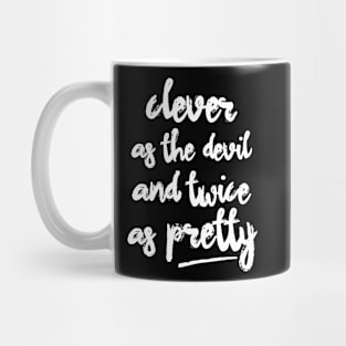 Clever and Pretty Mug